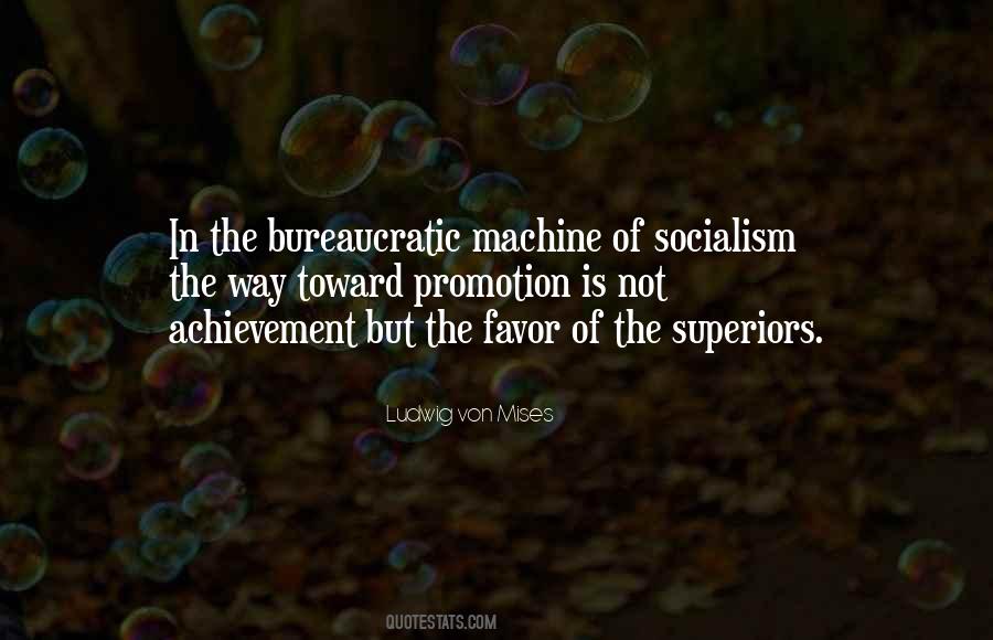 Bureaucratic Socialism Quotes #691778
