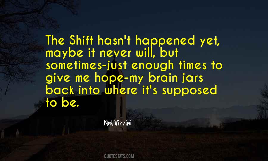 Kubina Yuhasz Quotes #1362387