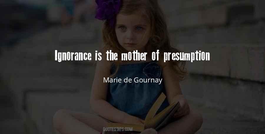 Marie Gournay Quotes #1178572