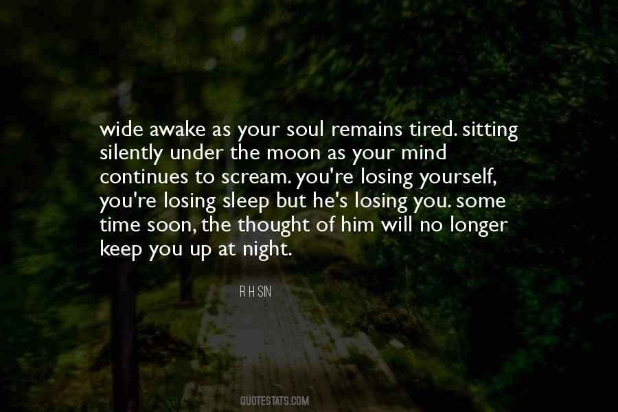 Quotes About Losing Sleep #1475719
