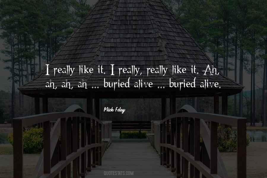 Buried Alive Quotes #294196