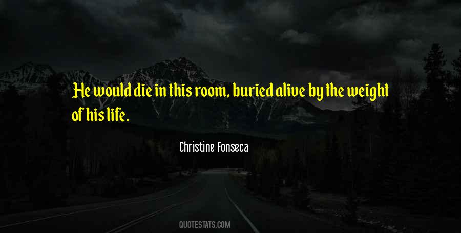 Buried Alive Quotes #949565