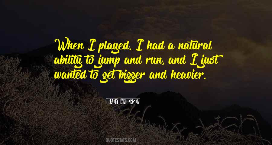 Run And Jump Quotes #291901