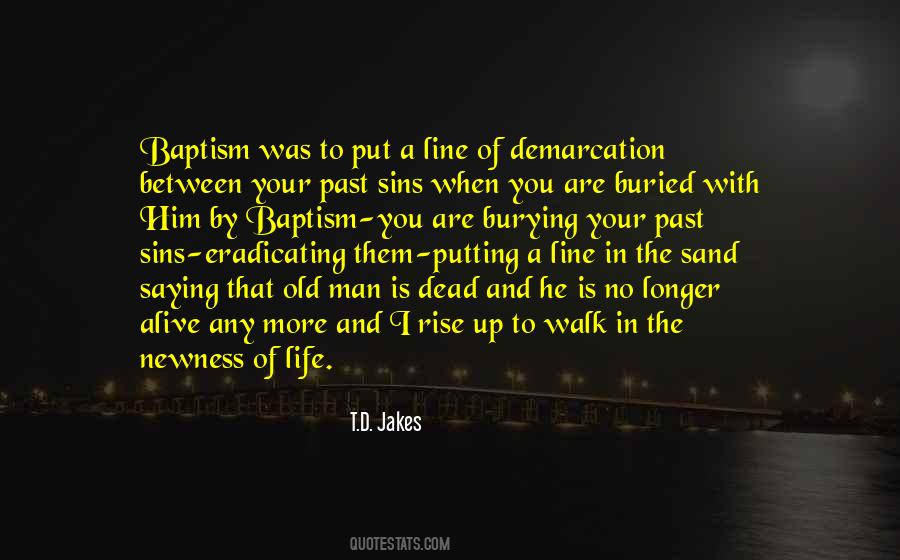 Buried Past Quotes #1188220