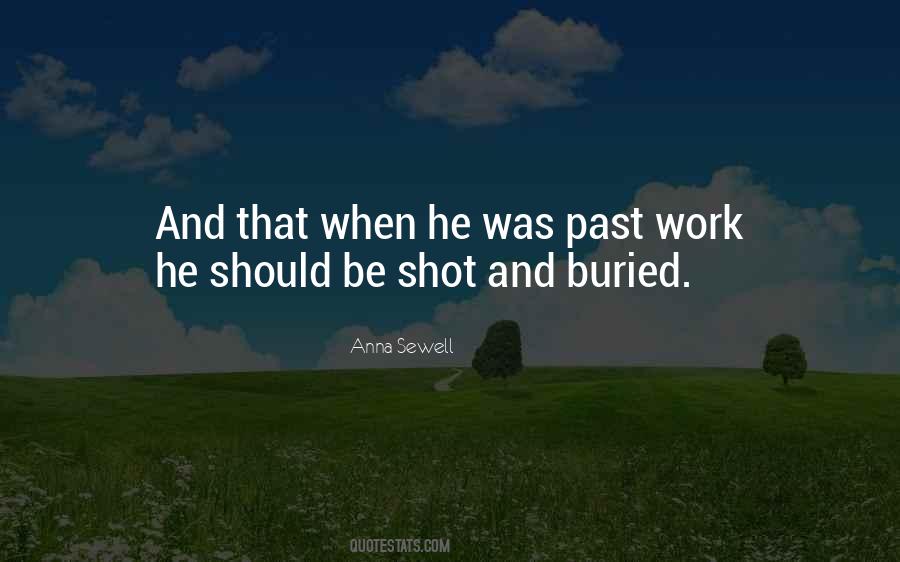 Buried Past Quotes #1487507