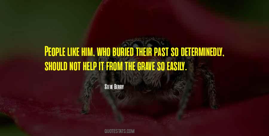 Buried Past Quotes #177190