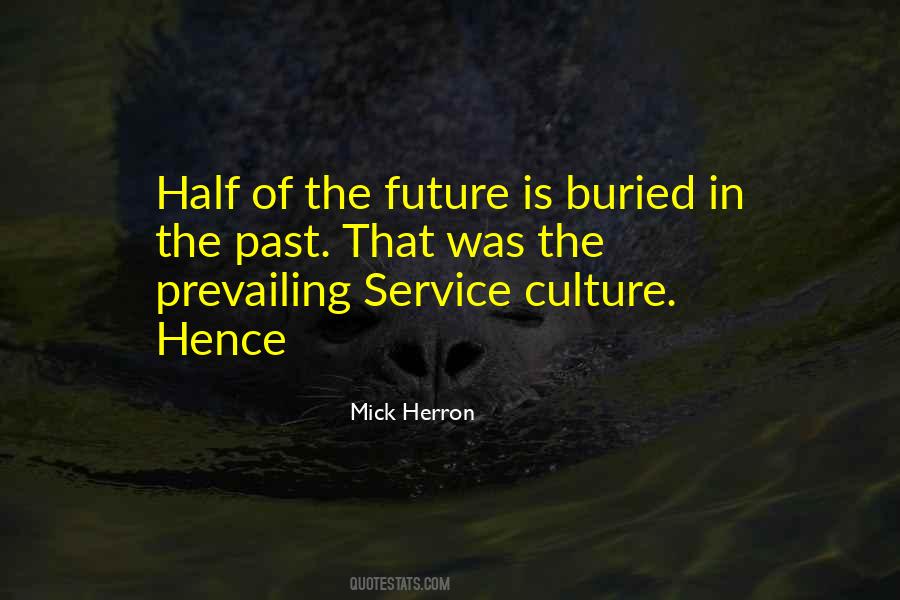 Buried Past Quotes #603962
