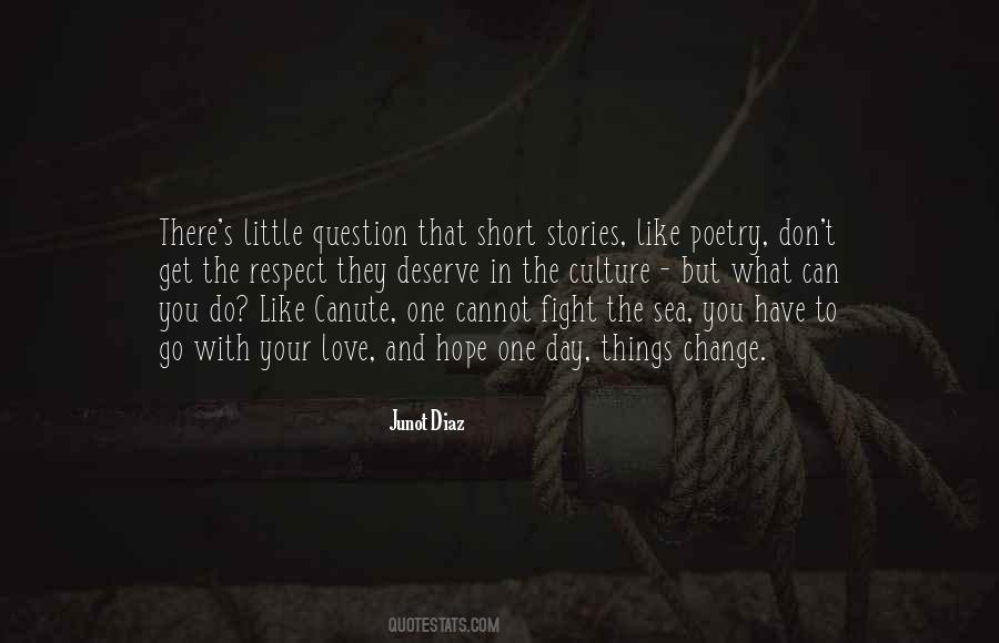 What To Do In The Day Quotes #1030933