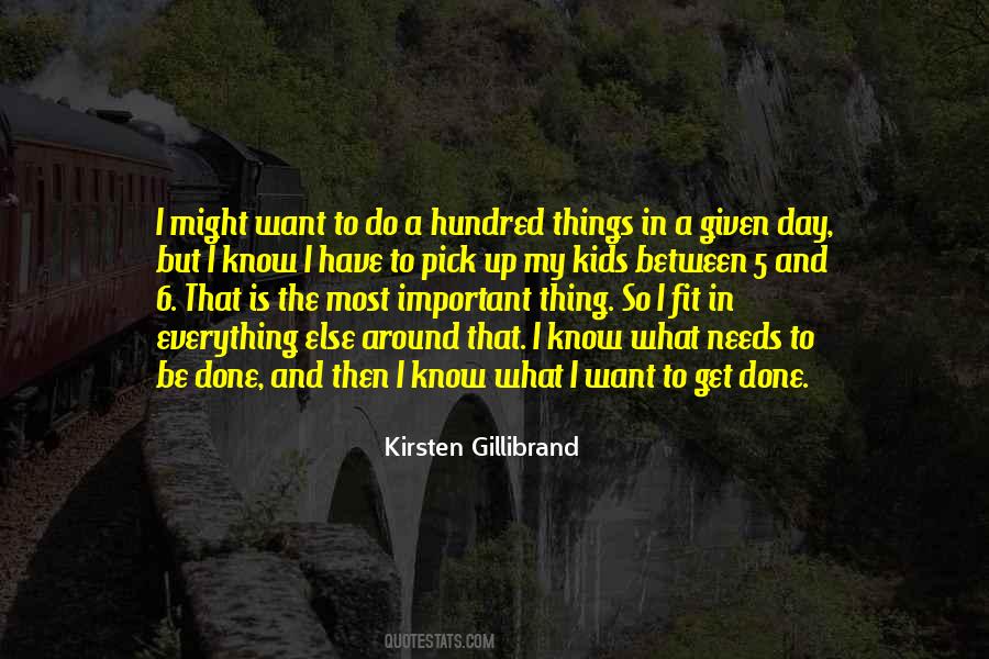 What To Do In The Day Quotes #1246190