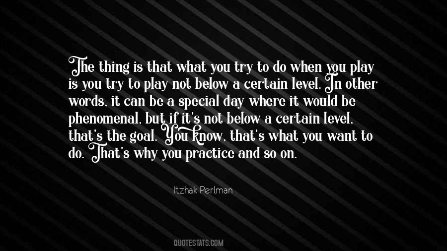 What To Do In The Day Quotes #1552445