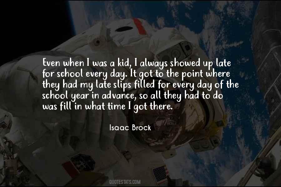 What To Do In The Day Quotes #392317
