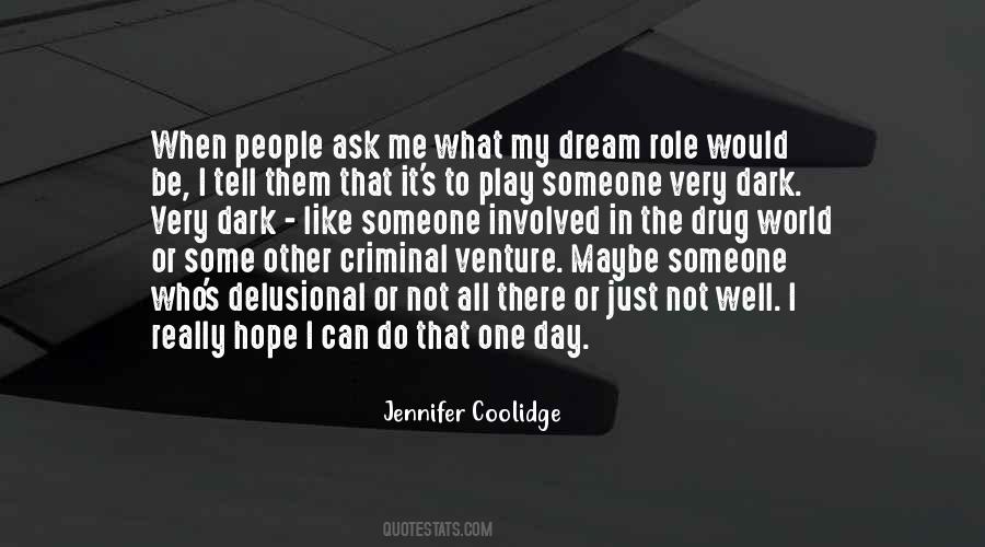 What To Do In The Day Quotes #544749