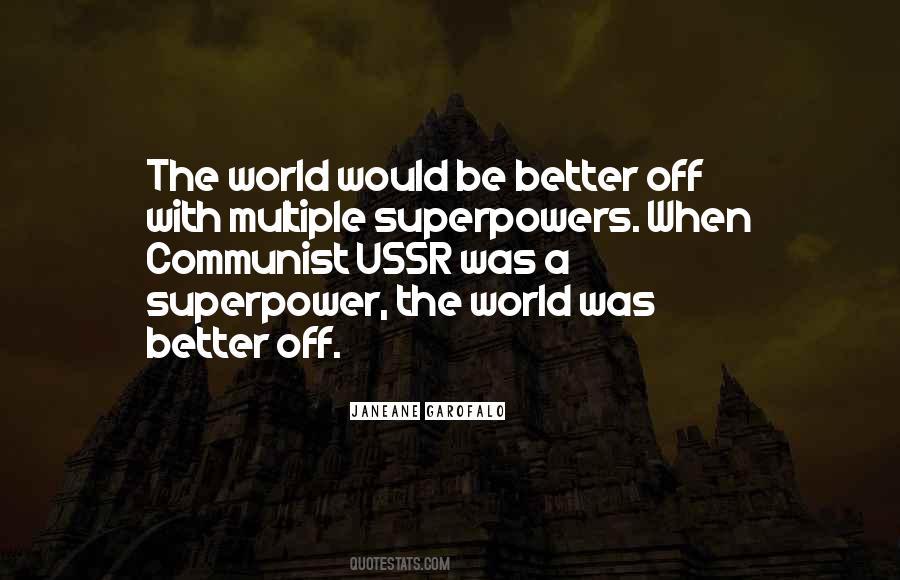 World Would Be Better Quotes #1533797