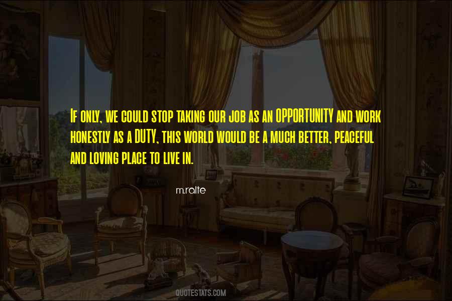 World Would Be Better Quotes #481244