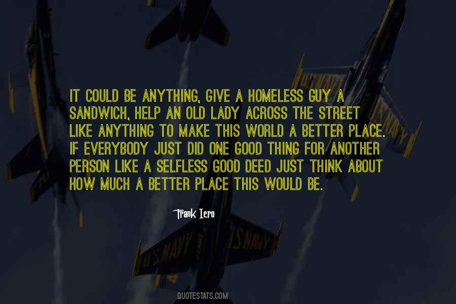 World Would Be Better Quotes #95110