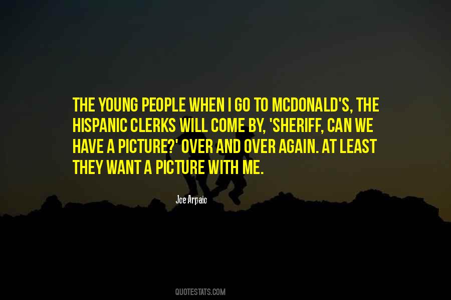 Sheriff Joe Arpaio Quotes #573945