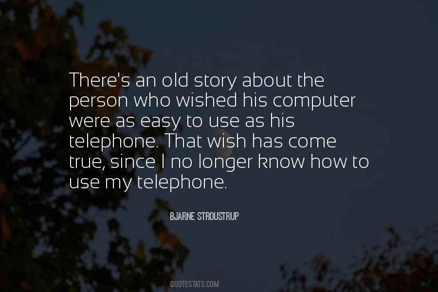 Bjarne Stroustrup C Quotes #1488602