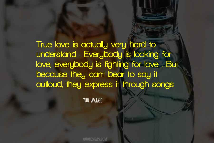 True Love Is Quotes #1759548