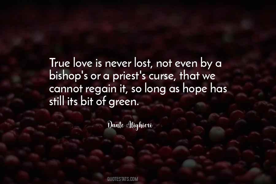 True Love Is Quotes #1877307