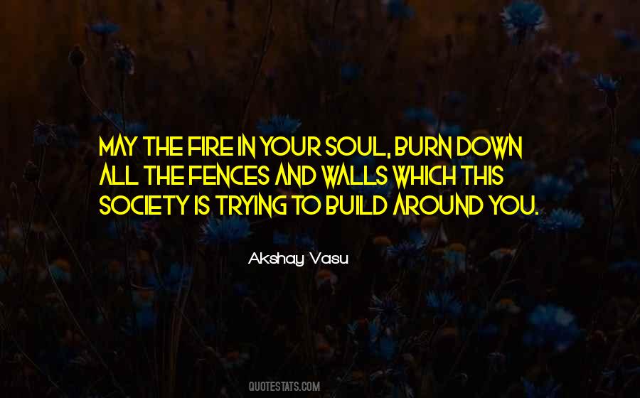 Burn Down Quotes #276313