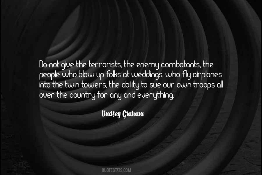 What Were The Twin Towers Quotes #1855907