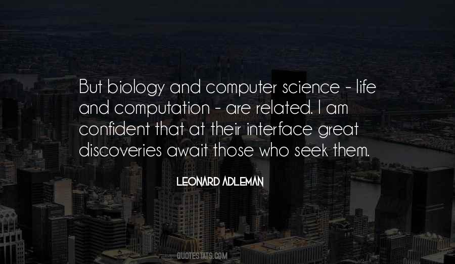 Biology Science Quotes #339338