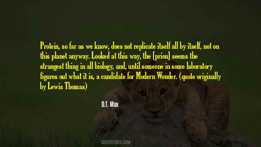 Biology Science Quotes #588447