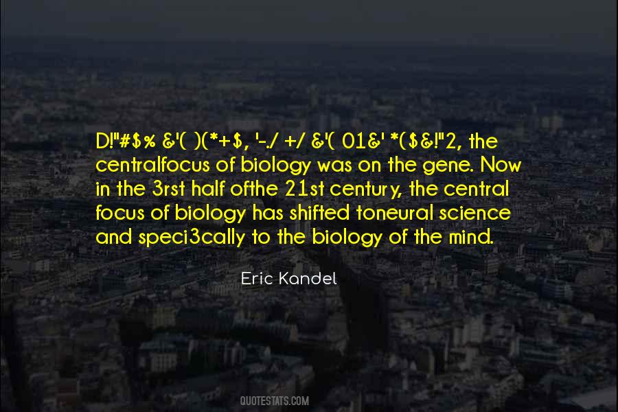 Biology Science Quotes #680225