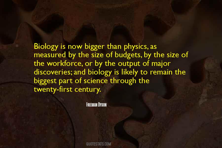Biology Science Quotes #872425