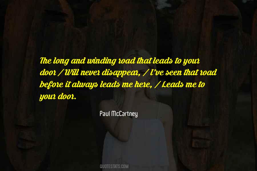 Long And Winding Road Quotes #640061