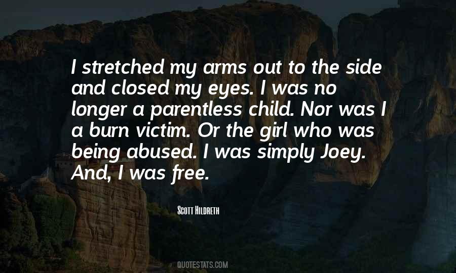 Burn Victim Quotes #503103