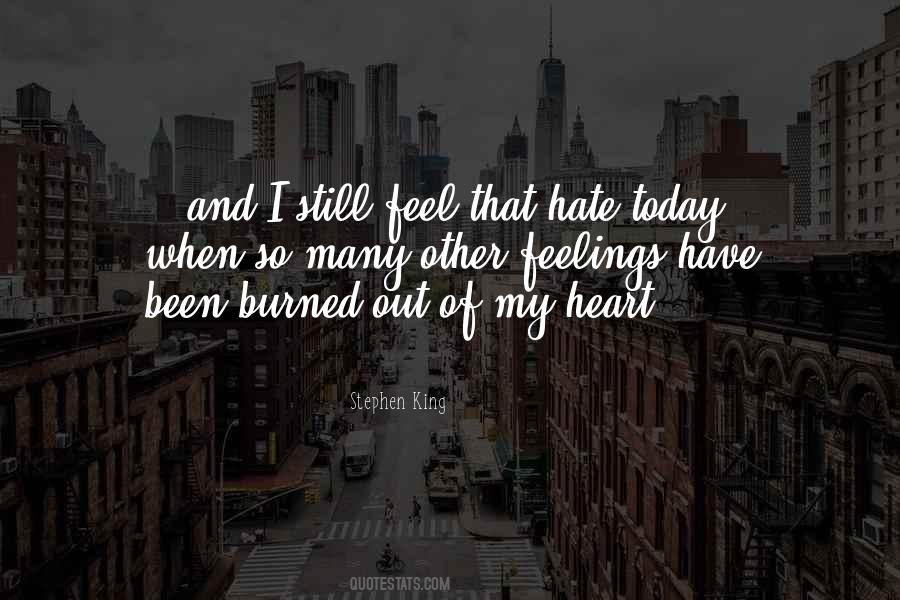 Burned Heart Quotes #480822