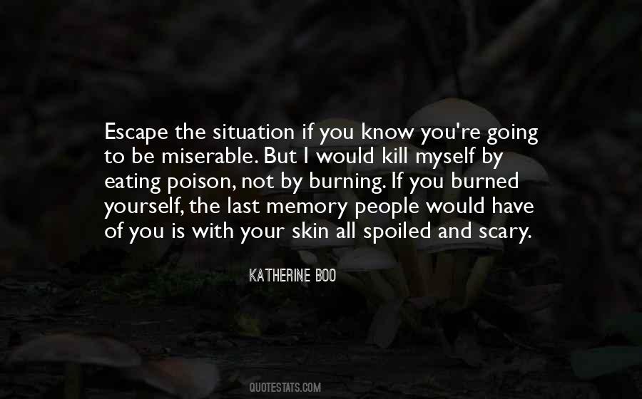 Burned Skin Quotes #434050