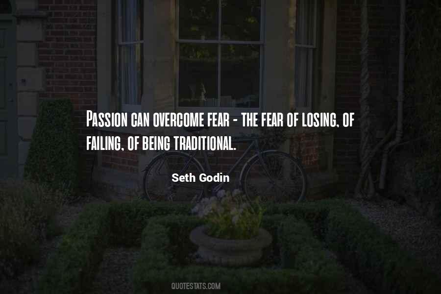 Quotes About Losing Passion #83782