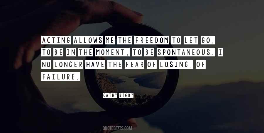 Quotes About Losing Our Freedom #205144