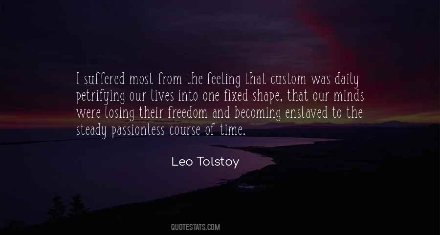 Quotes About Losing Our Freedom #460026