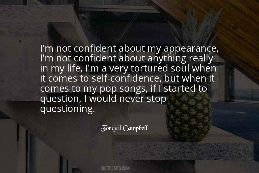 Stop Questioning Quotes #1076120