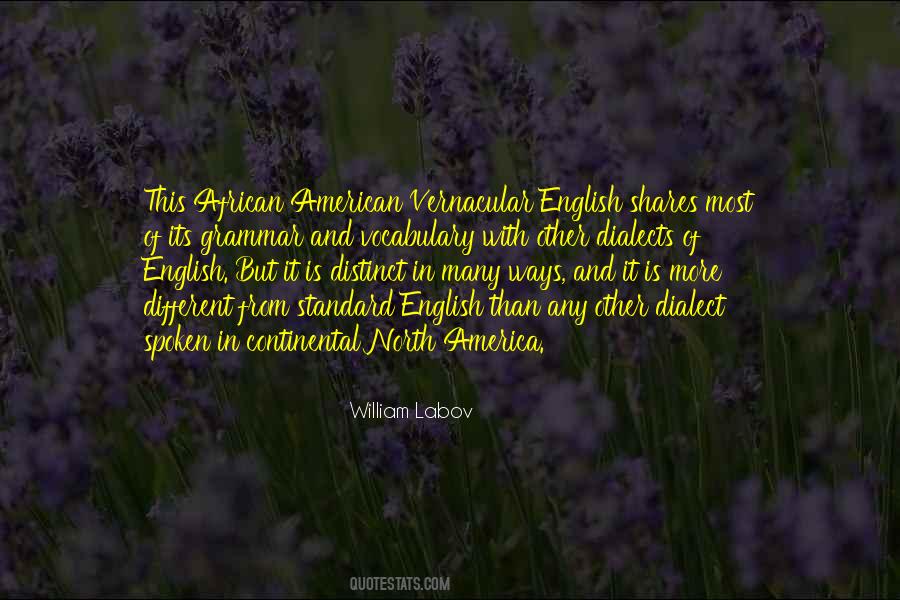 Dialects Of English Quotes #1328134