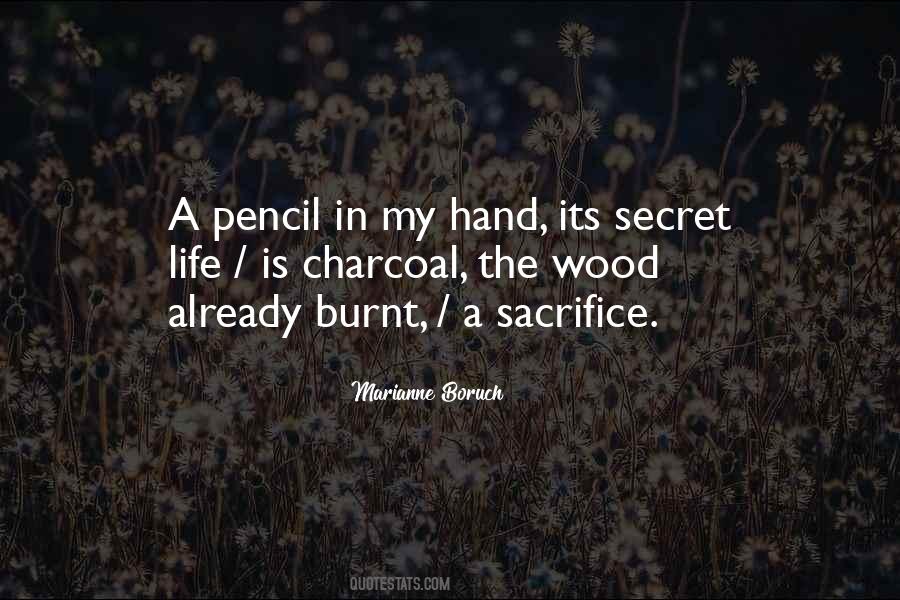 Burnt Hand Quotes #841138