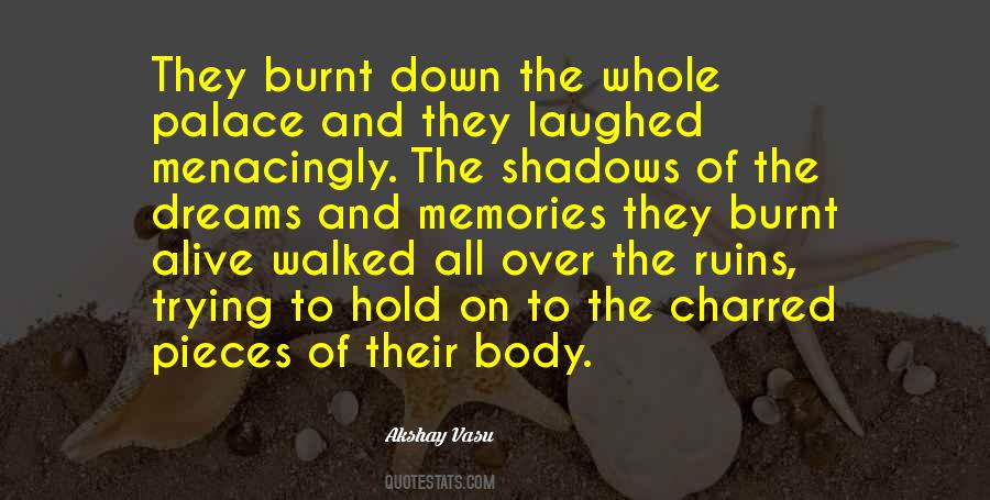 Burnt Shadows Quotes #1094123