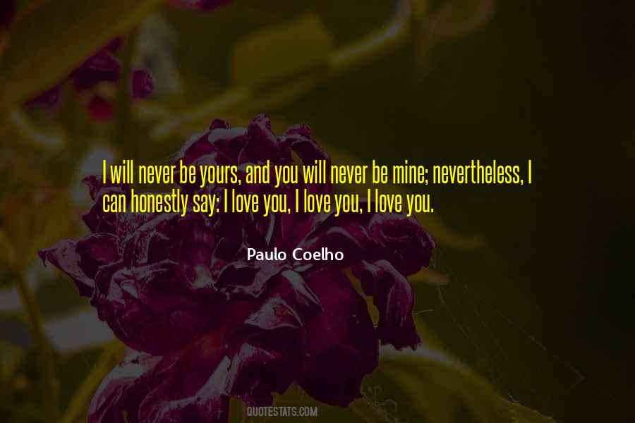 Honestly Yours Quotes #582038