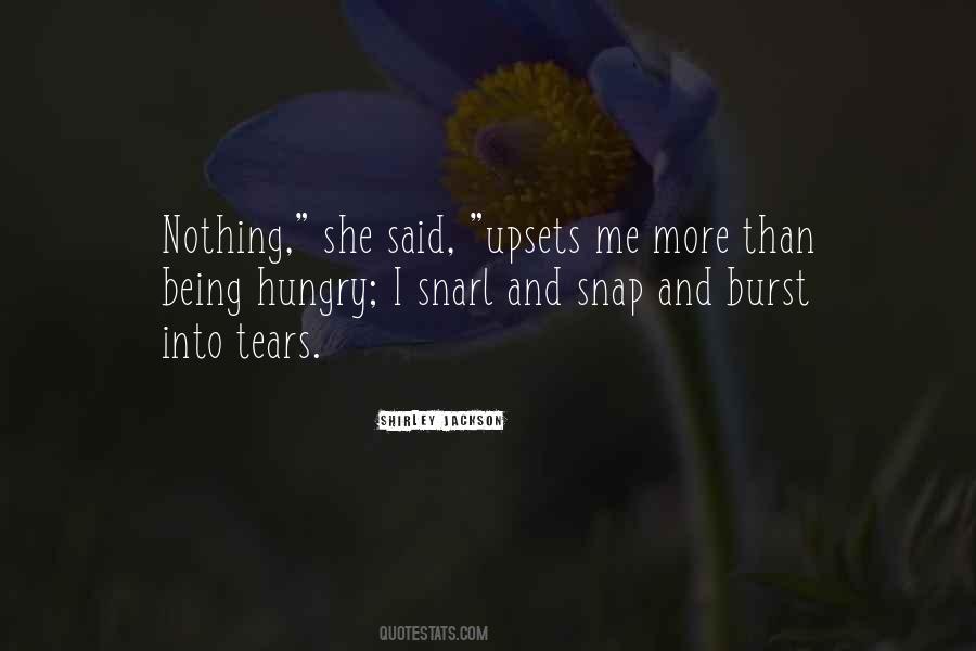 Burst Into Tears Quotes #726415