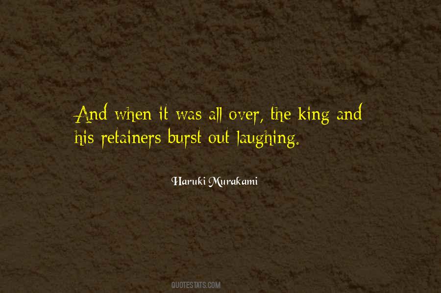 Burst Out Laughing Quotes #1374686