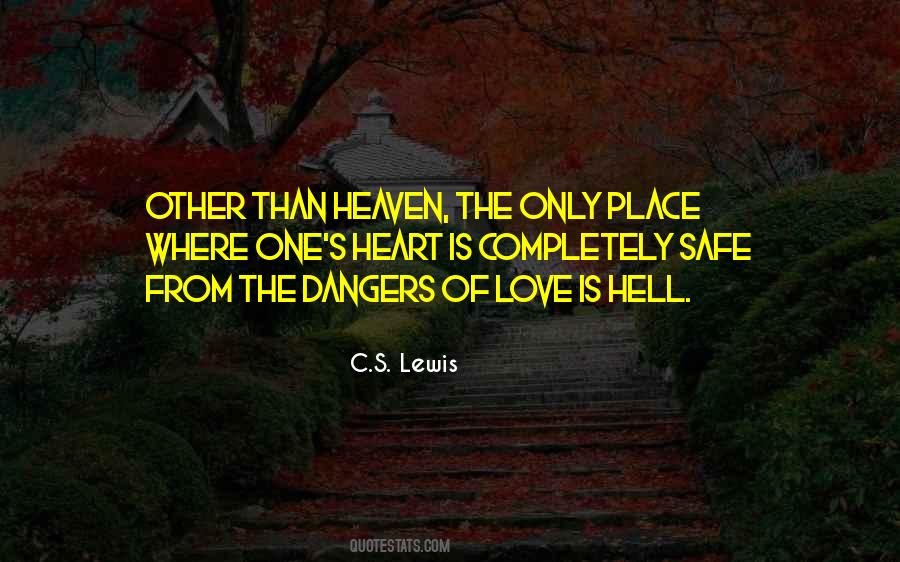 Safe Heaven Quotes #257844
