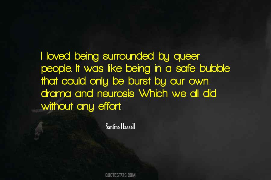 Burst The Bubble Quotes #187663