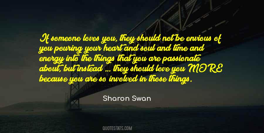 Passionate Soul Quotes #1336177