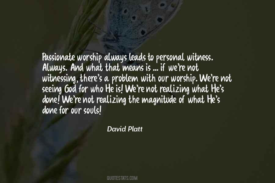Passionate Soul Quotes #1561342
