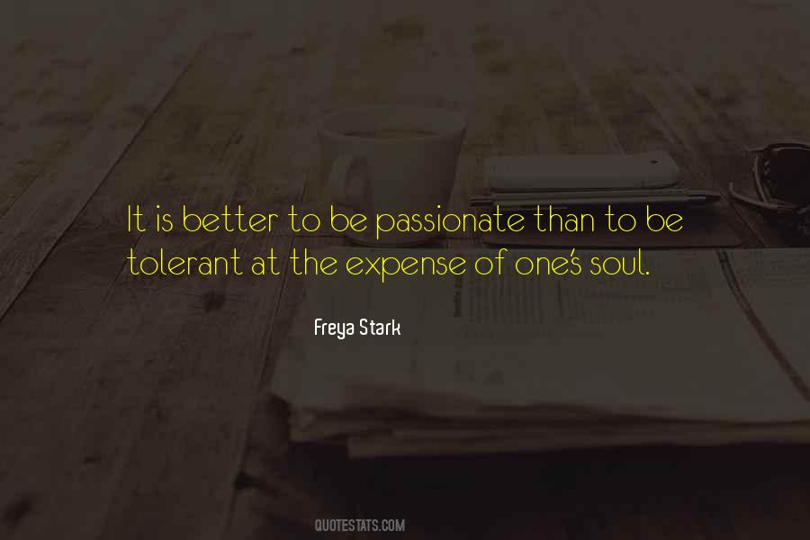 Passionate Soul Quotes #648933