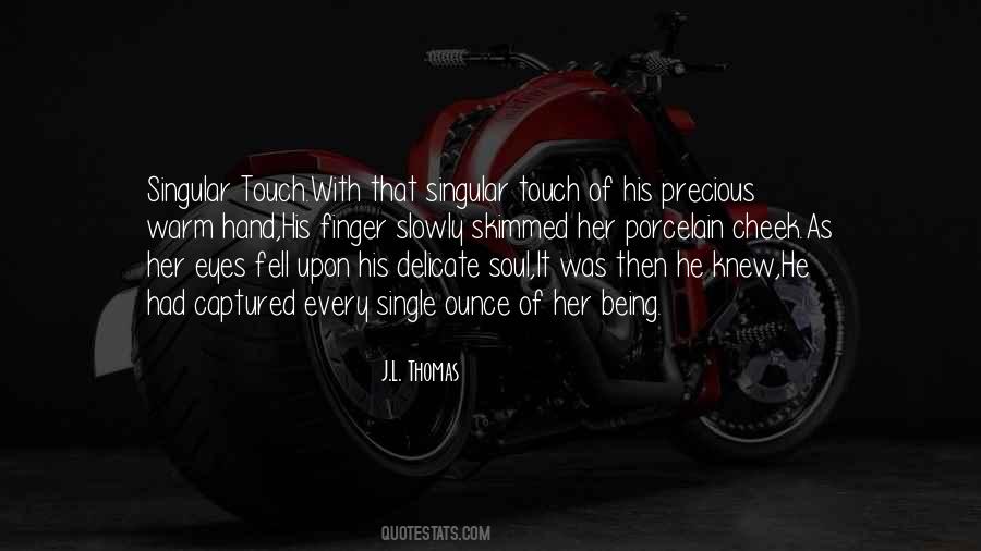 Passionate Soul Quotes #778376