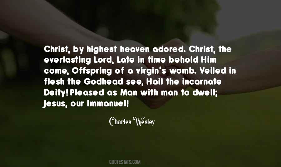Christ S Deity Quotes #1391945